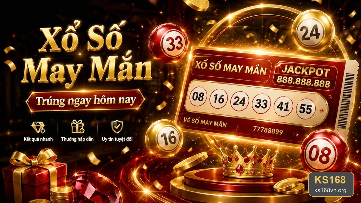 Xổ Số KS168: Bảo Quản Vé Số Và Lưu Bằng Chứng Giao Dịch An Toàn Khi Dò Kết Quả – ks168vn.org